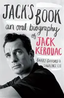 Książka Jacka - ustna biografia Jacka Kerouaca - Jack's Book - An Oral Biography of Jack Kerouac