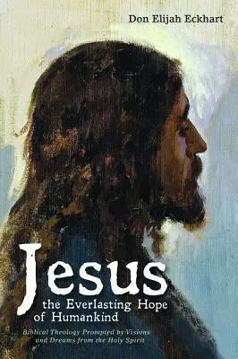 Jezus wieczną nadzieją ludzkości - Jesus the Everlasting Hope of Humankind