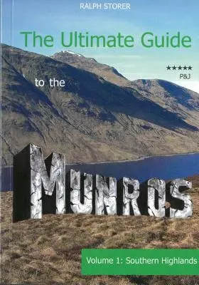 Ultimate Guide to the Munros - The Southern Highlands