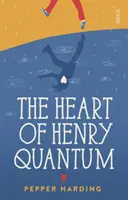 Serce Henry'ego Quantuma - Heart of Henry Quantum