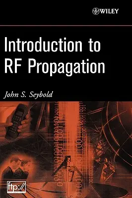 Wprowadzenie do propagacji fal radiowych - Introduction to RF Propagation