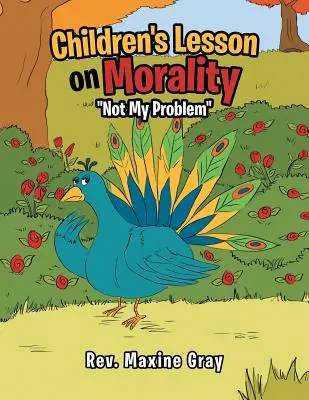 Lekcja moralności dla dzieci: Nie mój problem - Children's Lesson on Morality: Not My Problem