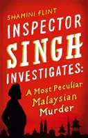 Inspektor Singh bada: Najbardziej osobliwe morderstwo w Malezji - numer 1 w serii - Inspector Singh Investigates: A Most Peculiar Malaysian Murder - Number 1 in series