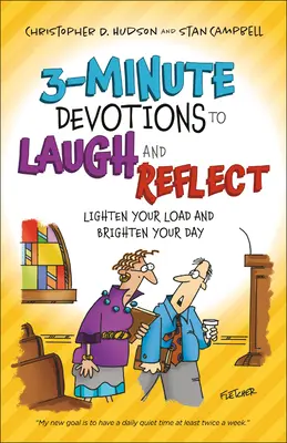 3-minutowe nabożeństwa do śmiechu i refleksji: Odciąż się i rozjaśnij swój dzień - 3-Minute Devotions to Laugh and Reflect: Lighten Your Load and Brighten Your Day