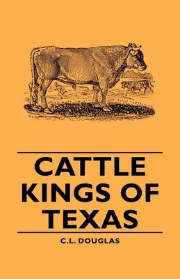 Królowie bydła z Teksasu - Cattle Kings of Texas