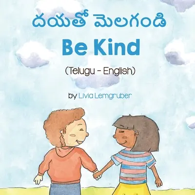 Bądź uprzejmy (telugu-angielski) - Be Kind (Telugu-English)