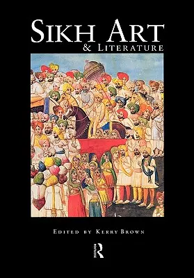 Sztuka i literatura sikhijska - Sikh Art and Literature