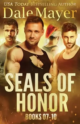 SEALs of Honor: Książki 7-10 - SEALs of Honor: Books 7-10