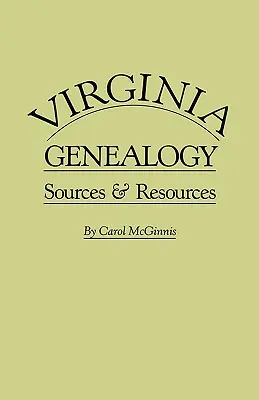 Genealogia Wirginii. Źródła i zasoby - Virginia Genealogy. Sources & Resources