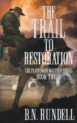 Szlak do odbudowy: Klasyczna seria westernów - The Trail to Restoration: A Classic Western Series