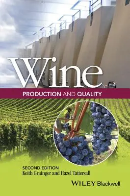 Produkcja i jakość wina - Wine Production and Quality