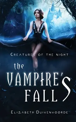 Upadek wampira - The Vampire's Fall