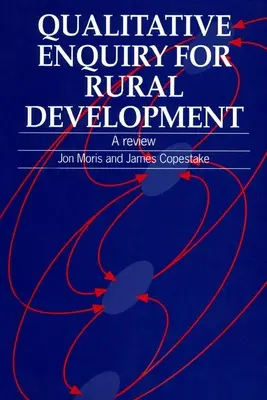 Badania jakościowe na rzecz rozwoju obszarów wiejskich: Przegląd - Qualitative Enquiry for Rural Development: A Review