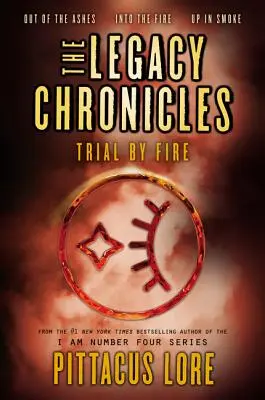 Kroniki Dziedzictwa: Próba ognia - The Legacy Chronicles: Trial by Fire