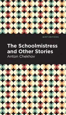 Nauczycielka i inne opowiadania - The Schoolmistress and Other Stories