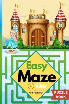 Łatwy labirynt dla dzieci - 50 labiryntowych łamigłówek dla dzieci w wieku 4-8, 8-12 lat - Easy Maze For Kids - 50 Maze Puzzles For Kids Ages 4-8, 8-12