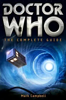 Doctor Who: Kompletny przewodnik - Doctor Who: The Complete Guide