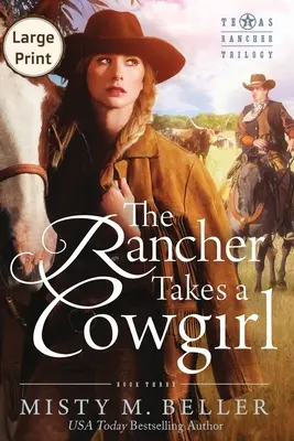 Ranczer bierze kowbojkę - The Rancher Takes a Cowgirl