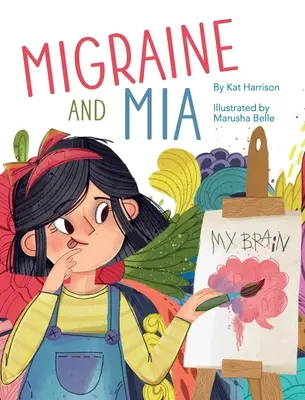 Migrena i Mia - Migraine and Mia