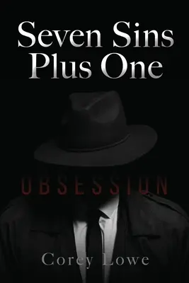 Siedem grzechów plus jeden: obsesja - Seven Sins Plus One: Obsession