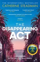 Disappearing Act - nowy, trzymający w napięciu thriller psychologiczny autora bestsellerowego Coś w wodzie - Disappearing Act - The gripping new psychological thriller from the bestselling author of Something in the Water