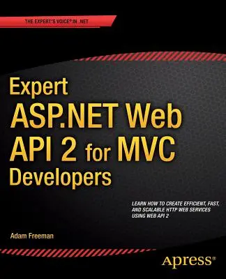 Ekspert ASP.NET Web API 2 dla programistów MVC - Expert ASP.NET Web API 2 for MVC Developers