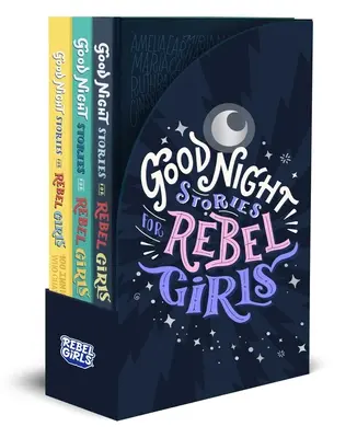 Opowieści na dobranoc dla buntowniczek, 3-książkowy zestaw upominkowy - Good Night Stories for Rebel Girls 3-Book Gift Set