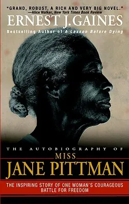 Autobiografia panny Jane Pittman - The Autobiography of Miss Jane Pittman