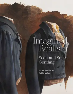 Realizm wyobrażony: Scott i Stuart Gentling - Imagined Realism: Scott and Stuart Gentling