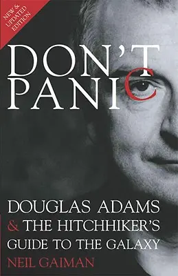 Don't Panic: Douglas Adams i przewodnik autostopowicza po galaktyce - Don't Panic: Douglas Adams & the Hitchhiker's Guide to the Galaxy