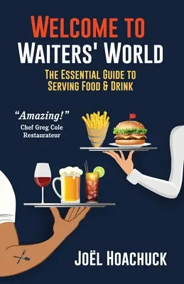 Witamy w świecie kelnerów - Welcome to Waiters' World