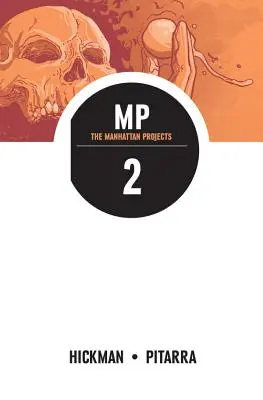 Projekty Manhattan, tom 2 - The Manhattan Projects Volume 2