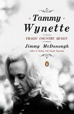 Tammy Wynette: Tragiczna królowa country - Tammy Wynette: Tragic Country Queen