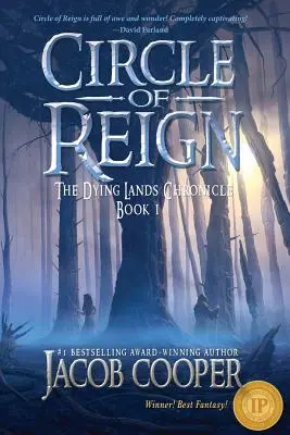 Krąg panowania: Księga 1 Kronik Umierających Ziem - Circle of Reign: Book 1 of The Dying Lands Chronicle