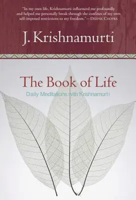 Księga życia: Codzienne medytacje z Krishnamurtim - The Book of Life: Daily Meditations with Krishnamurti