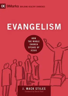 Ewangelizacja: jak cały Kościół mówi o Jezusie - Evangelism: How the Whole Church Speaks of Jesus