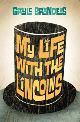 Moje życie z Lincolnami - My Life with the Lincolns