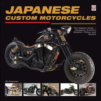 Japońskie motocykle na zamówienie: Nippon Chop - Chopper, Cruiser, Bobber, Trikes & Quads - Japanese Custom Motorcycles: The Nippon Chop - Chopper, Cruiser, Bobber, Trikes & Quads