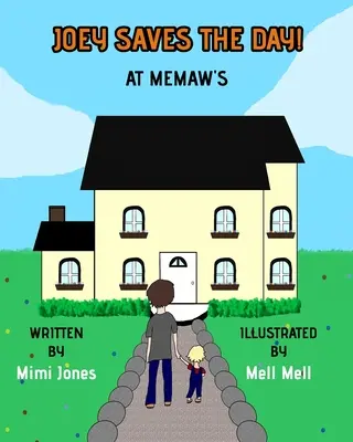 Joey ratuje dzień! U mamy - Joey Saves The Day! At Memaw's