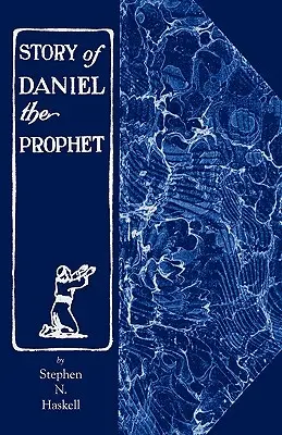 Historia Daniela Proroka - The Story of Daniel the Prophet