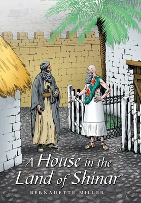 Dom w krainie Shinar - A House in the Land of Shinar