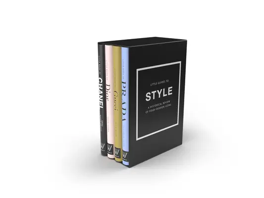 Mały przewodnik po stylu: Historia czterech kultowych domów mody - Little Guides to Style: The Story of Four Iconic Fashion Houses