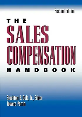 Podręcznik wynagrodzeń za sprzedaż - The Sales Compensation Handbook