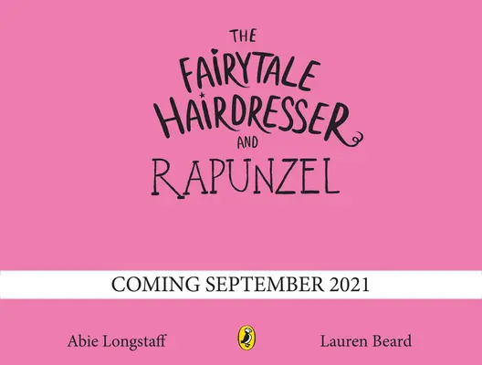 Baśniowy fryzjer i Roszpunka - nowe wydanie - Fairytale Hairdresser and Rapunzel - New Edition