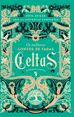 Os melhores Contos de Fadas Celtas