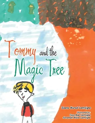 Tommy i magiczne drzewo - Tommy and the Magic Tree