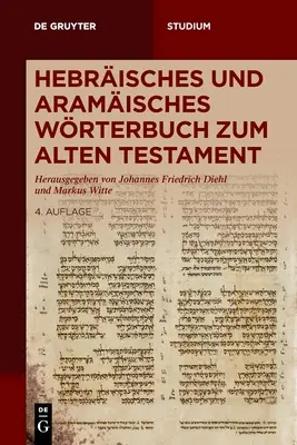 Hebrisches und aramisches Wrterbuch zum Alten Testament