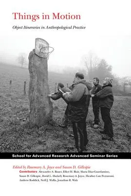 Rzeczy w ruchu: Trasy obiektów w praktyce antropologicznej - Things in Motion: Object Itineraries in Anthropological Practice