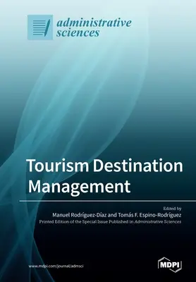 Zarządzanie destynacjami turystycznymi - Tourism Destination Management