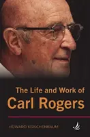 Życie i twórczość Carla Rogersa - Life and Work of Carl Rogers